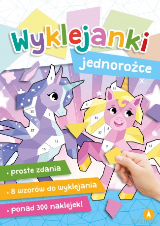 Jednorożce. Wyklejanki [KSIĄŻKA]