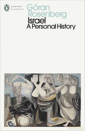 Israel. A Personal History - Göran Rosenberg [KSIĄŻKA]