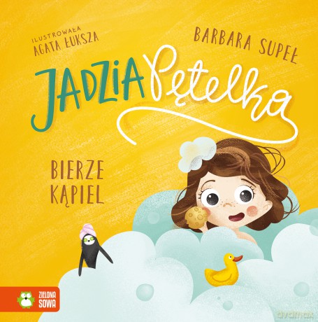 Jadzia Pętelka bierze kąpiel. Jadzia Pętelka - Barbara Supeł [KSIĄŻKA]