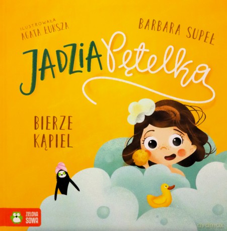 Jadzia Pętelka bierze kąpiel. Jadzia Pętelka - Barbara Supeł [KSIĄŻKA]
