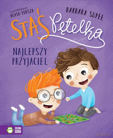 Najlepszy przyjaciel. Staś Pętelka - Barbara Supeł [KSIĄŻKA]
