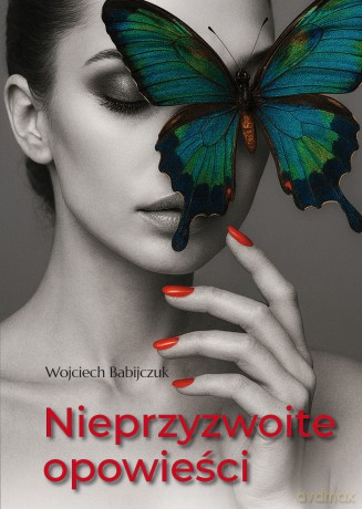 Nieprzyzwoite opowieści - Wojciech Babijczuk [KSIĄŻKA]