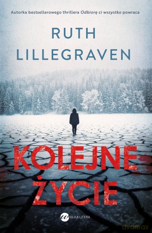 Kolejne życie - Ruth Lillegraven [KSIĄŻKA]
