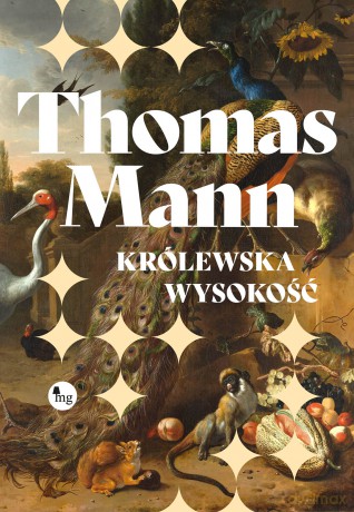 Królewska wysokość - Thomas Mann [KSIĄŻKA]