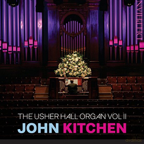 John Kitchen: John Kitchen - The Usher Hall Organ Vol.2 [CD]