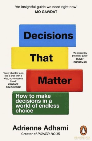 Decisions That Matter - Adrienne Adhami [KSIĄŻKA]