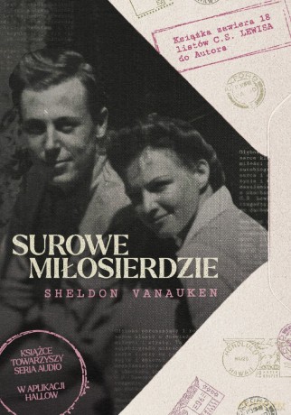 Surowe miłosierdzie - Sheldon Vanauken [KSIĄŻKA]