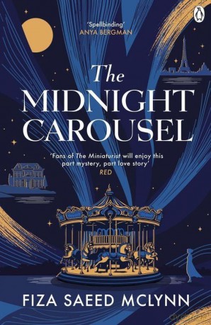 The Midnight Carousel - Fiza Saeed McLynn [KSIĄŻKA]