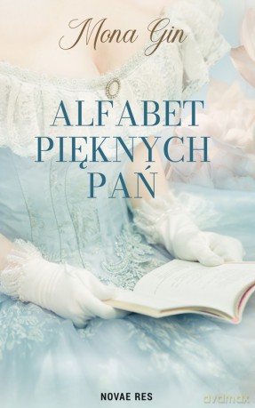 Alfabet pięknych pań - Mona Gin [KSIĄŻKA]