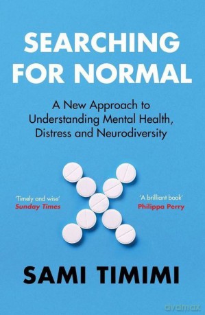 Searching for Normal - Dr Sami Timimi [KSIĄŻKA]