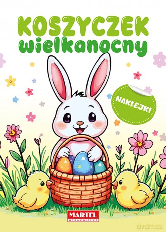 Koszyczek wielkanocny z naklejkami - Natasza Korpik [KSIĄŻKA]