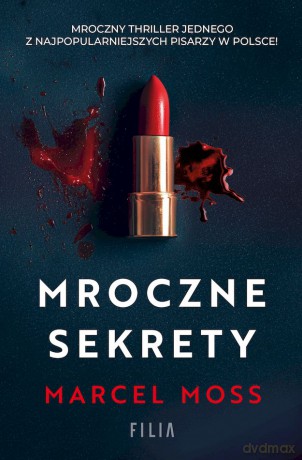 Mroczne sekrety wyd. specjalne - Marcel Moss [KSIĄŻKA]