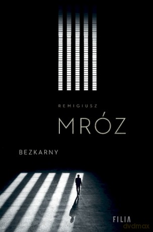 Bezkarny wyd. specjalne - Remigiusz Mróz [KSIĄŻKA]