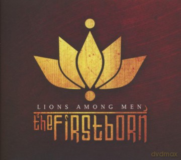 The Firstborn: Lions Among Men [CD]