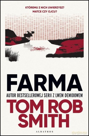 Farma - Tom Rob Smith [KSIĄŻKA]