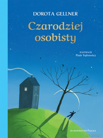 Czarodziej osobisty - Dorota Gellner [KSIĄŻKA]