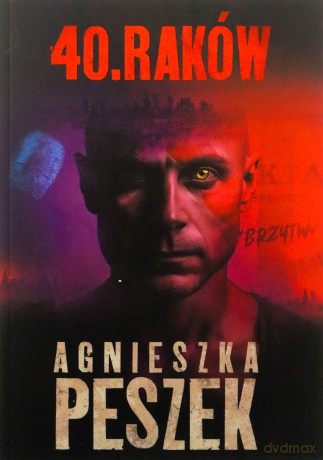 40. Raków. (Tom 1) (ilustrowane brzegi) - Agnieszka Peszek [KSIĄŻKA]