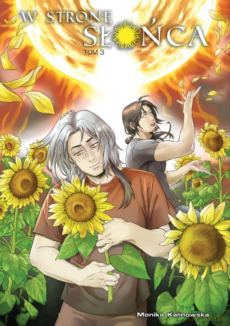 W stronę słońca (Tom 03) - Monika Kalinowska [KOMIKS]