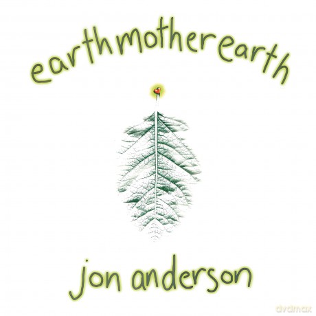 Jon Anderson: Earth Mother Earth [CD]
