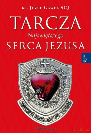 Tarcza Najświętszego Serca Jezusa + medalik - ks. Józef Gaweł SCJ [KSIĄŻKA]