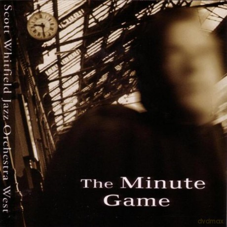 Scott Whitfield Jazz Orchestra West: The Minute Game [CD]