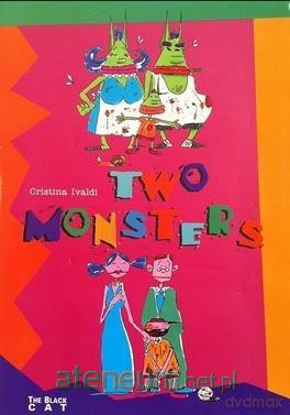 Two monsters - Cristina Ivaldi [KSIĄŻKA]