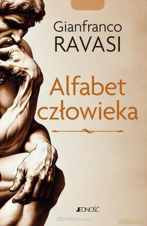 Alfabet człowieka - Gianfranco Ravasi [KSIĄŻKA]