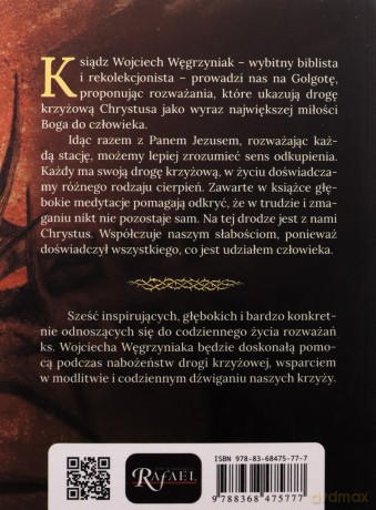 Podążać za Chrystusem. Rozważania drogi krzyżowej - Wojciech Węgrzyniak [KSIĄŻKA]