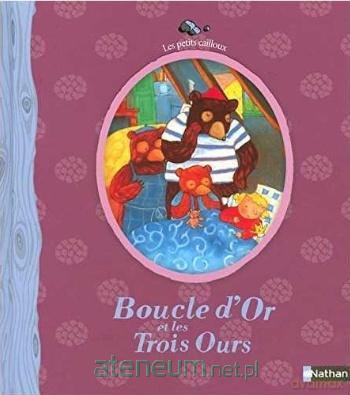 Boucle d'Or et les Trois Ours - Charlotte Roederer [KSIĄŻKA]