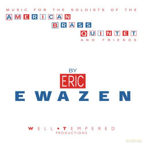 American Brass Quintet And Friends: Music For The Soloists Of The American Brass Quintet And Friends [CD]