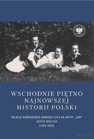 Wschodnie piętno najnowszej historii Polski - Joanna Karbarz-Wilińska [KSIĄŻKA]