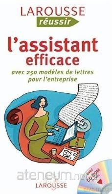 Assistant efficace avec 250 modeles de lettres... - Veronique Arne [KSIĄŻKA]