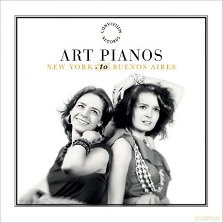 Art Pianos: New York to Buenos Aires [CD]