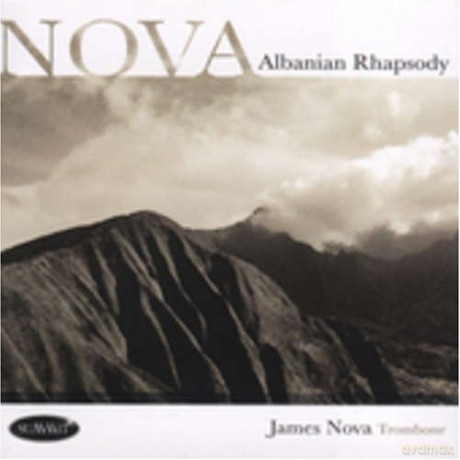 James Nova: Nova: Albanian Rhapsody [CD]