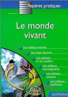Reperes pratiques Monde vivant - Annie Mamecier [KSIĄŻKA]