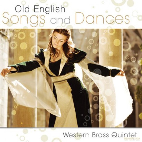 Western Brass Quintet: Old English Songs And Dances [CD]