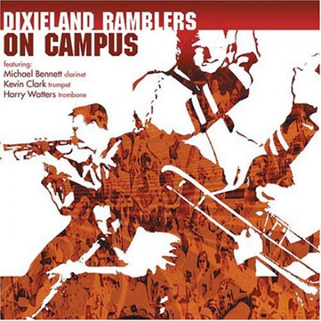 Dixieland Ramblers: On Campus [CD]