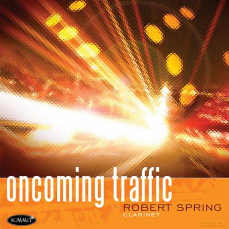 Robert Spring: Oncoming Traffic [CD]
