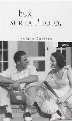 Eux sur la photo - Helene Gestern [KSIĄŻKA]