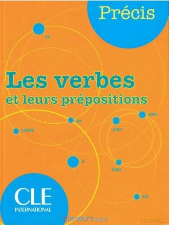 Verbes et leurs prepositions [KSIĄŻKA]