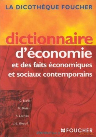 Dictionnaire d'economie et des faits economiques [KSIĄŻKA]