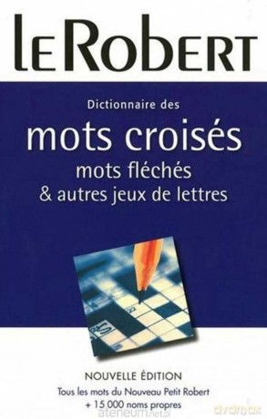 Dictionnaire mots croises mots flecher [KSIĄŻKA]