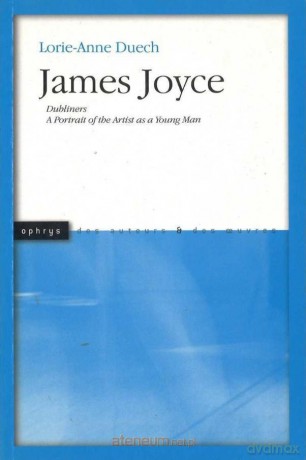 James Joyce - Lorie-Anne Duech [KSIĄŻKA]