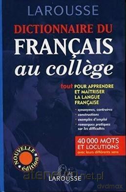 Dictionnaire du francais au college - Jean Dubois [KSIĄŻKA]