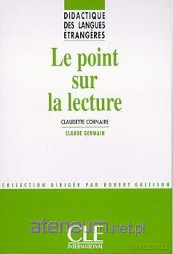 Point sur la lecture livre - Claudette Cornaire, Claude Germain, Robert Galiss [KSIĄŻKA]
