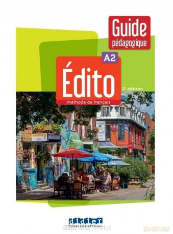 Edito A2 przewodnik metodyczny + online [KSIĄŻKA]