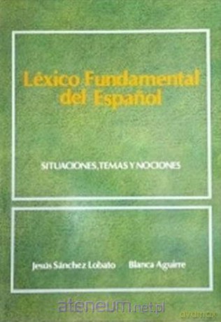 Lexico Fundamental De Espanol [KSIĄŻKA]
