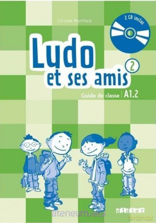 Ludo et ses amis 2 Nouvelle przewodnik metod.+2CD - Corinne Marchois, Stephanie Kerkmann [KSIĄŻKA]