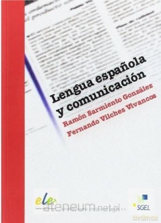 Lengua espanola y comunicacio [KSIĄŻKA]