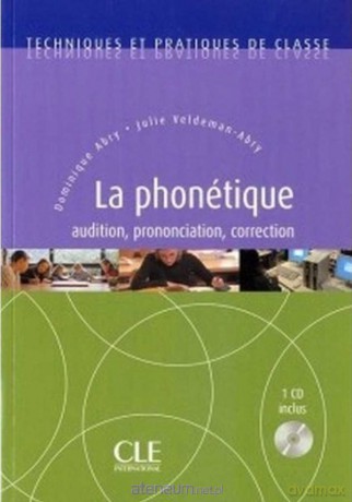 Phonetique - audition, correction... +CD [KSIĄŻKA]